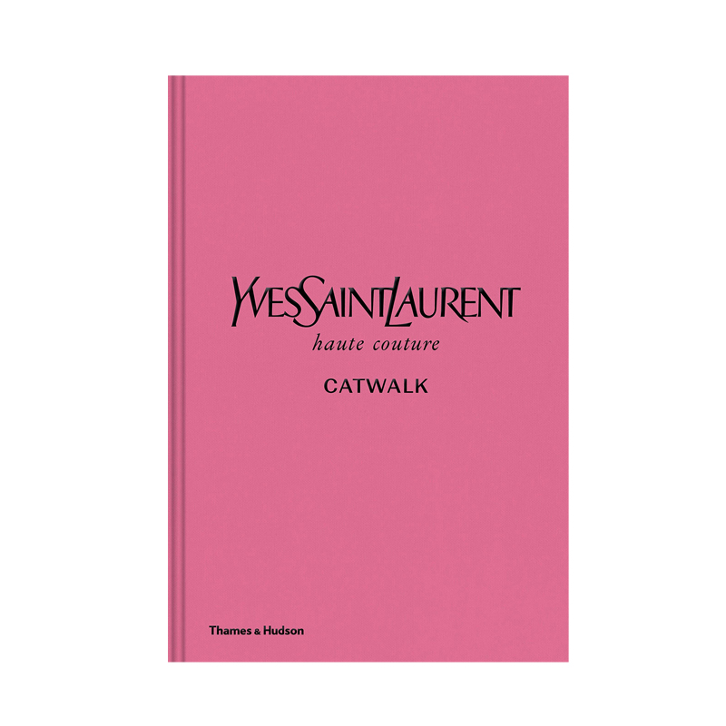 Книга YVES SAINT LAURENT CATWALK: THE COMPLETE HAUTE COUTURE COLLECTIONS 1962-2002 Книга YVES SAINT LAURENT CATWALK: THE COMPLETE HAUTE COUTURE COLLECTIONS 1962-2002 в Рязани | Loft Concept