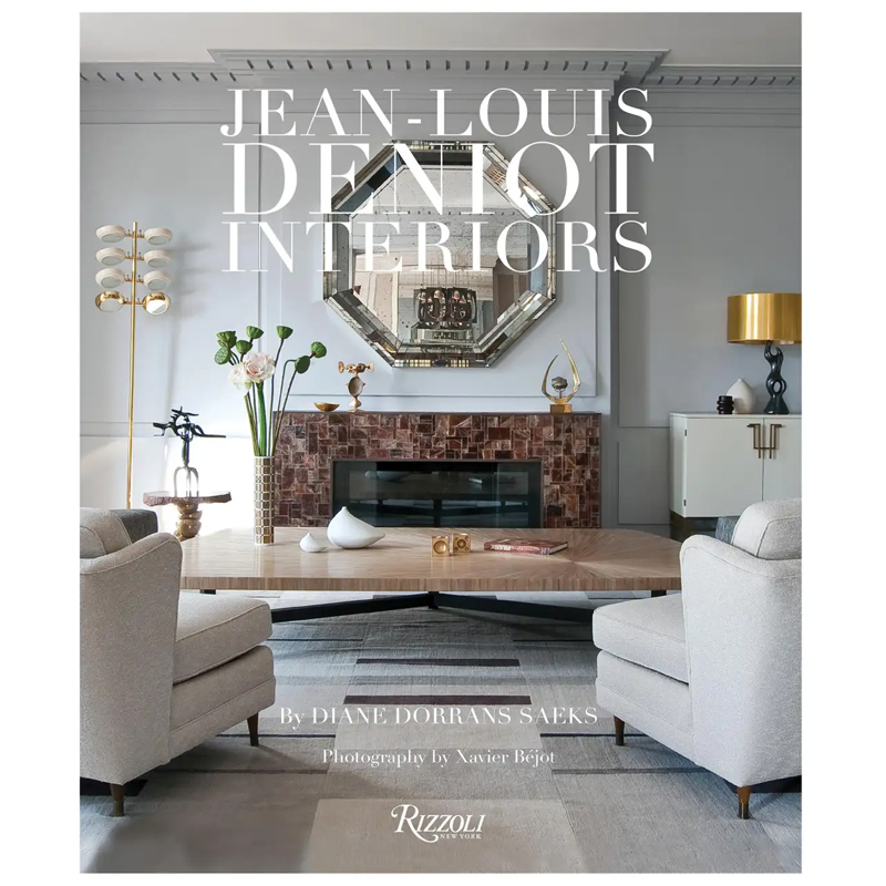 Jean-Louis Deniot: Interiors Jean-Louis Deniot: Interiors в Рязани | Loft Concept