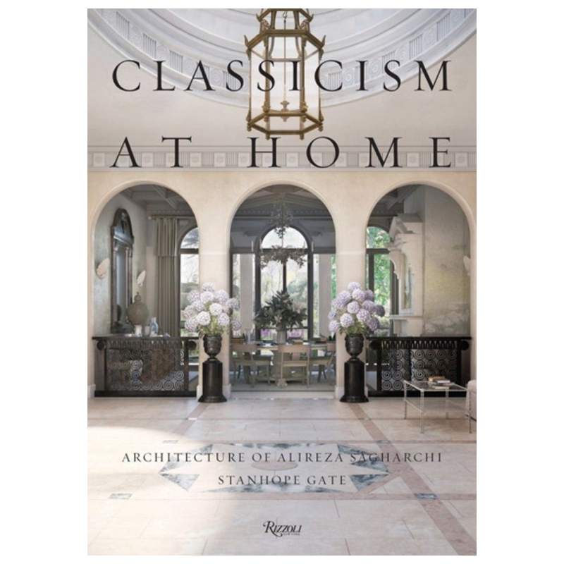 Classicism at Home: Architecture of Alireza Sagharchi: Stanhope Gate  в Рязани | Loft Concept 