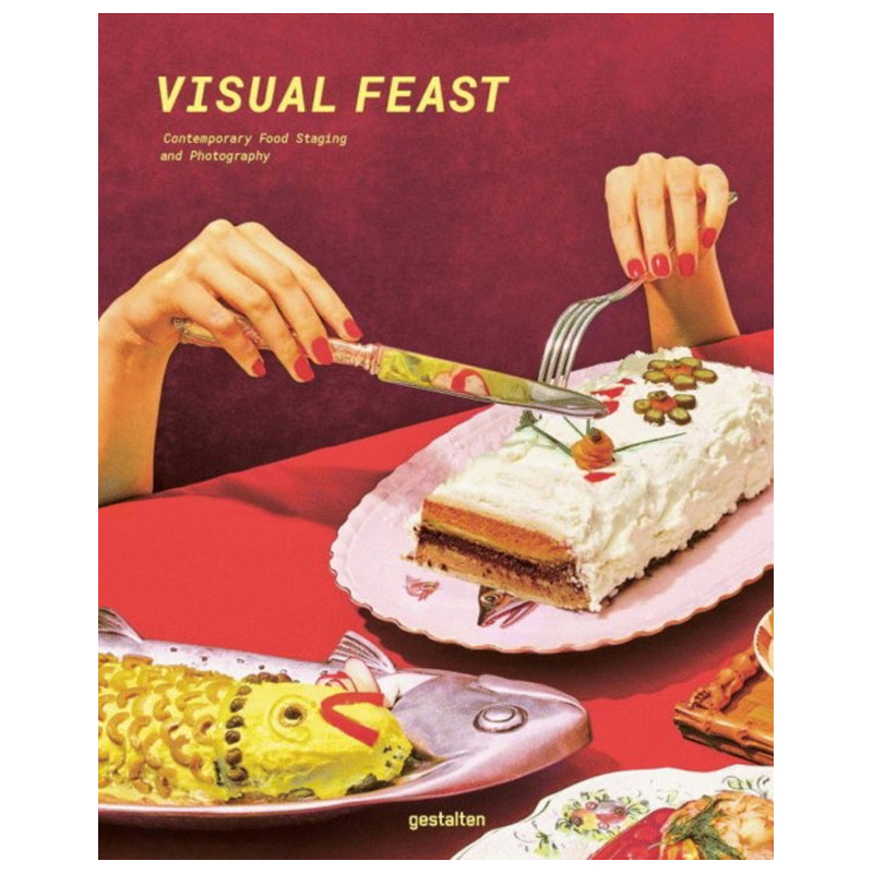 Visual Feast: Contemporary Food Photography and Styling Visual Feast: Contemporary Food Photography and Styling в Рязани | Loft Concept