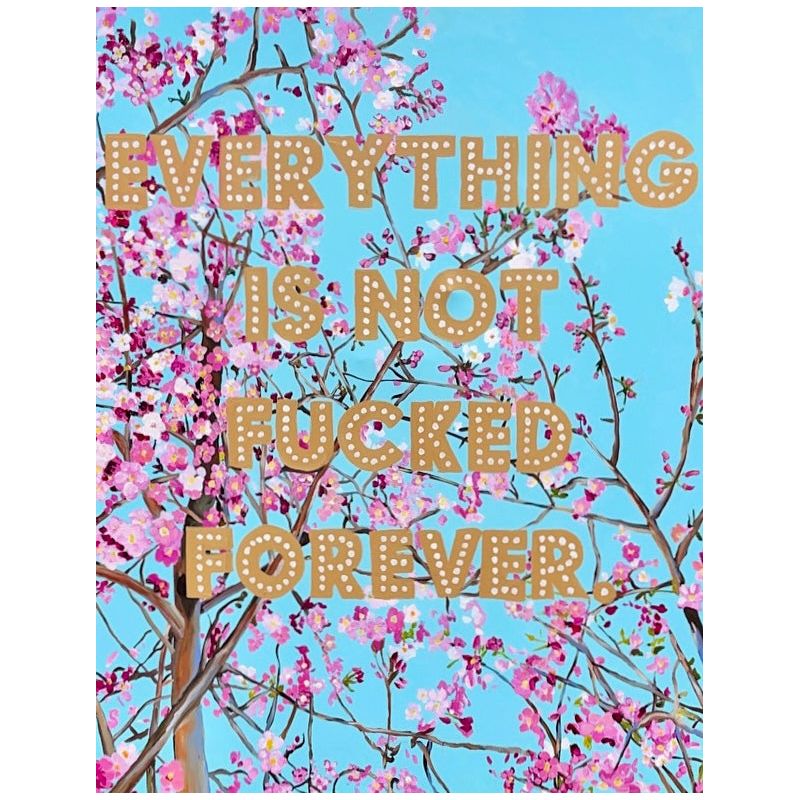Картина Everything Is Not Fucked Forever Мульти Картина Everything Is Not Fucked Forever Мульти в Рязани | Loft Concept