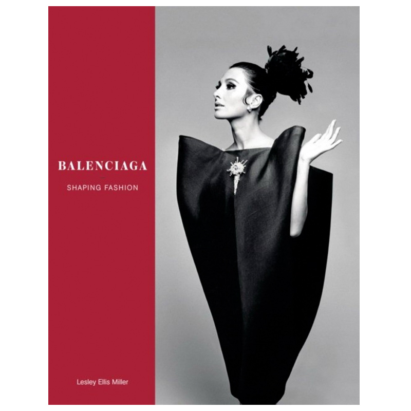 Balenciaga: Shaping Fashion Balenciaga: Shaping Fashion в Рязани | Loft Concept