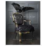 Подарочная книга по искусству дизайнеров интерьера Адама Блэкмана и Дэвида Круза Beauty & Mischief Cruz, David варинант исполнения - 1 | Loft Concept в Рязани