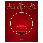 Иллюстрированная монография дизайнера Ли Брума Fashioning Design: Lee Broom варинант исполнения - 1 | Loft Concept в Рязани