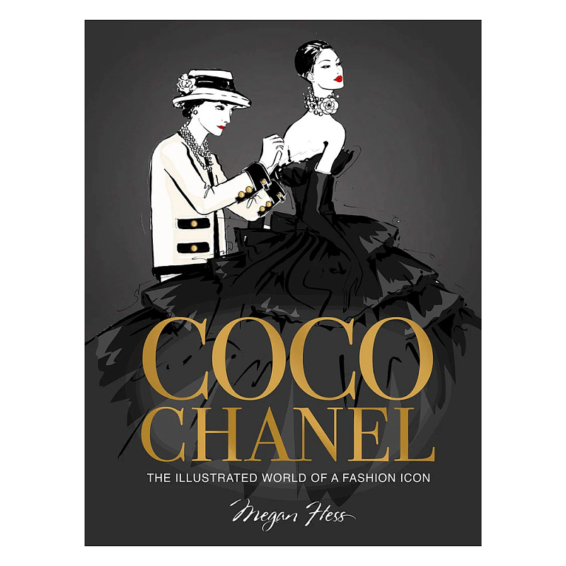 Coco chanel special edition: the illustrated world of a fashion icon  в Рязани | Loft Concept 